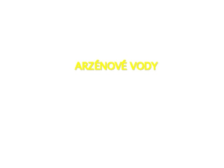 ARZÉNOVÉ VODY 