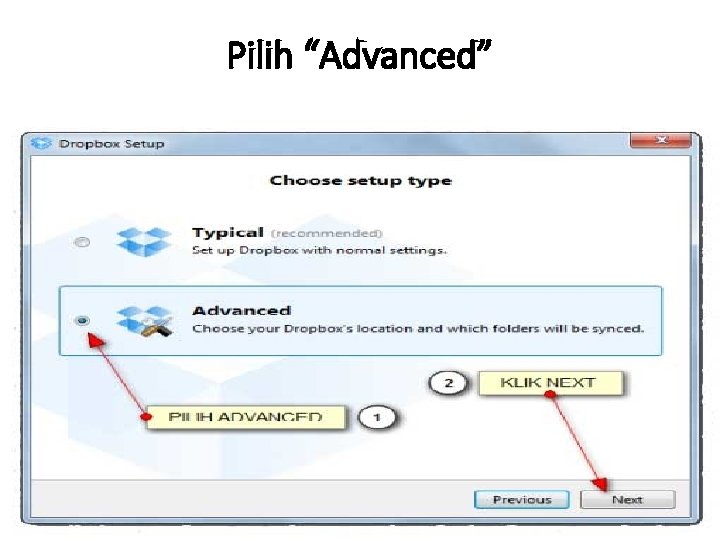 Pilih “Advanced” 