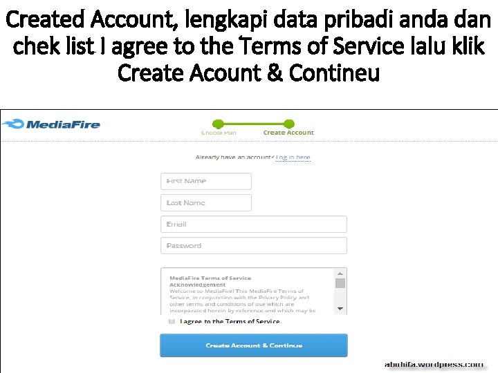 Created Account, lengkapi data pribadi anda dan chek list I agree to the Terms