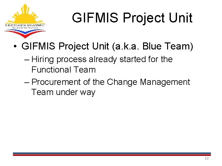 GIFMIS Project Unit • GIFMIS Project Unit (a. k. a. Blue Team) – Hiring