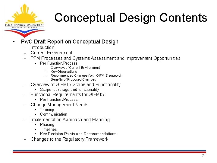 Conceptual Design Contents • Pw. C Draft Report on Conceptual Design – Introduction –