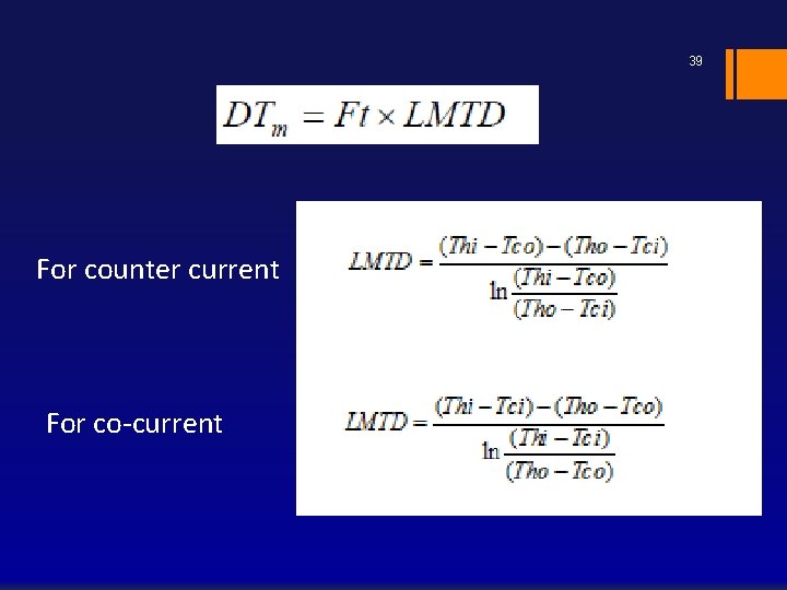 39 For counter current For co-current 