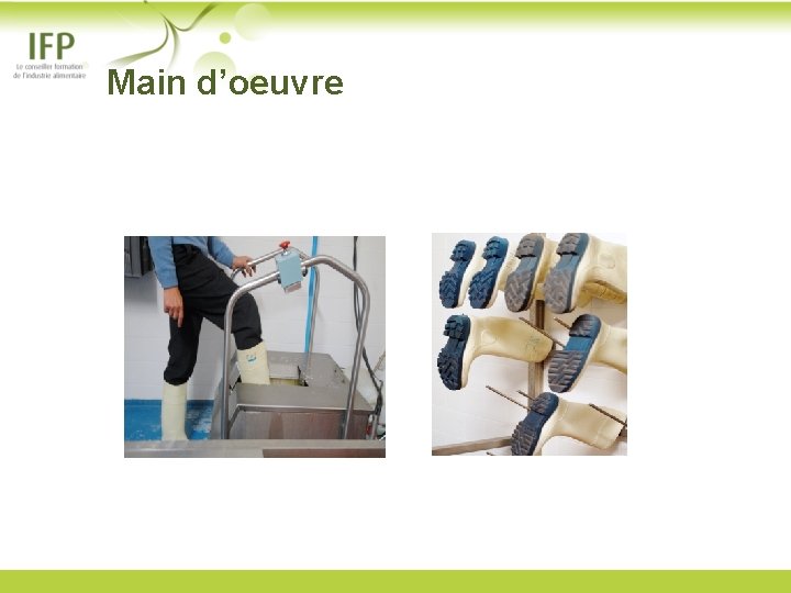  Main d’oeuvre 