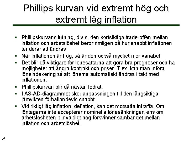 Phillips kurvan vid extremt hög och extremt låg inflation § Phillipskurvans lutning, d. v.