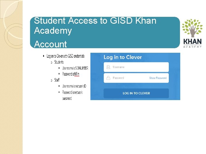 Student Access to GISD Khan Academy Account 