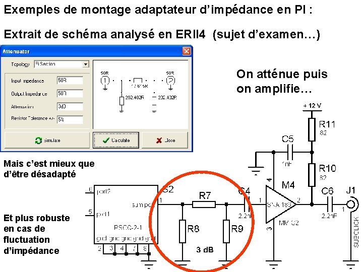 Exemples de montage adaptateur d’impédance en PI : Extrait de schéma analysé en ERII