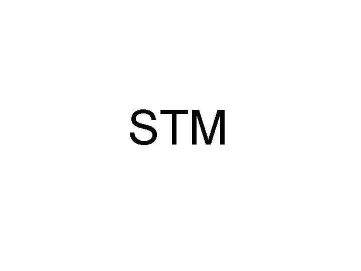 STM 