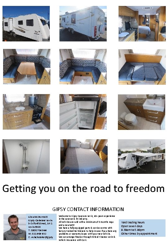Getting you on the road to freedom GIPSY CONTACT INFORMATION Glen Mc. Dermott Gipsy