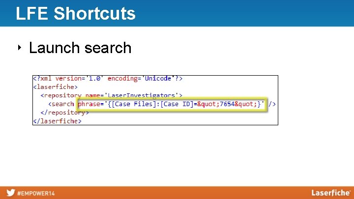 LFE Shortcuts ‣ Launch search 