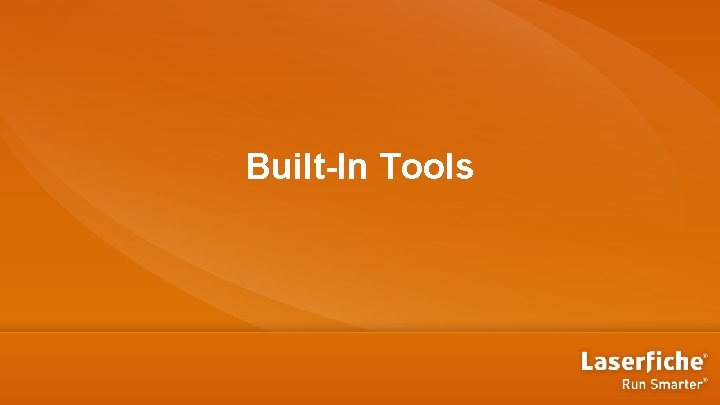 Built-In Tools 