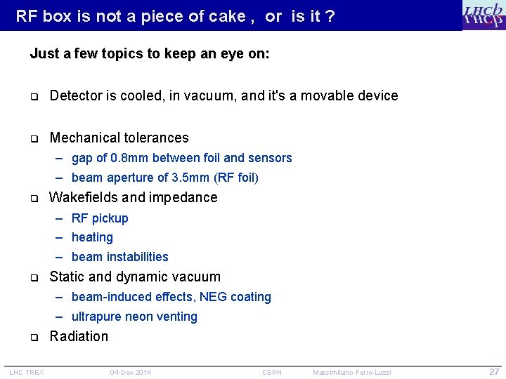 RF box is not a piece of cake , or is it ? Just