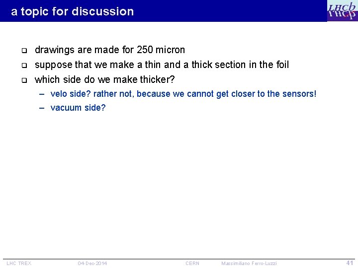 a topic for discussion q drawings are made for 250 micron suppose that we