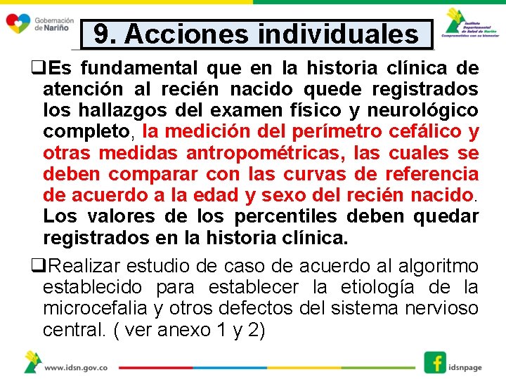 9. Acciones individuales q. Es fundamental que en la historia clínica de atención al