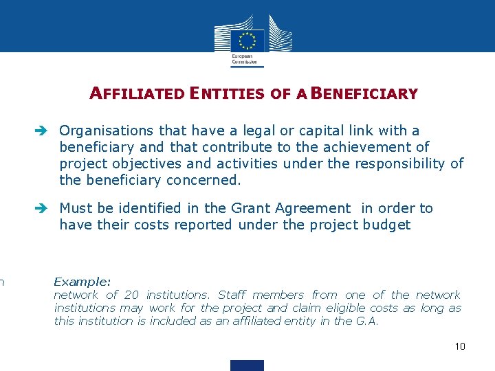  OF A BENEFICIARY AFFILIATED ENTITIES Organisations that have a legal or capital link