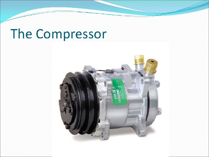 The Compressor 