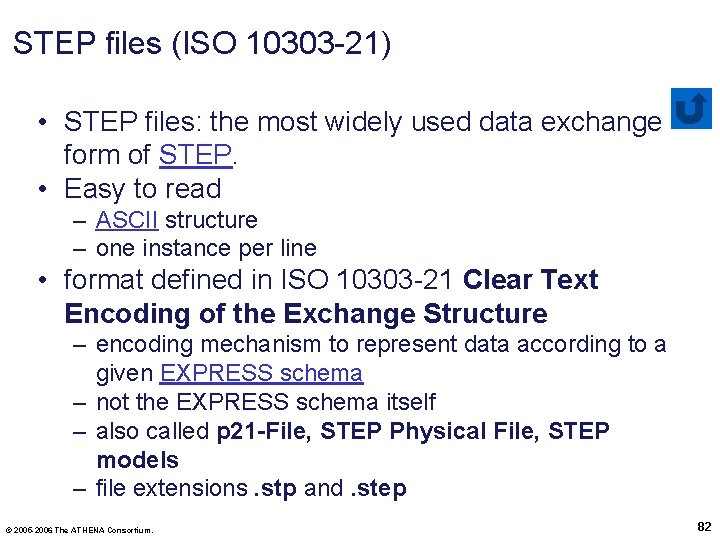 STEP files (ISO 10303 -21) • STEP files: the most widely used data exchange