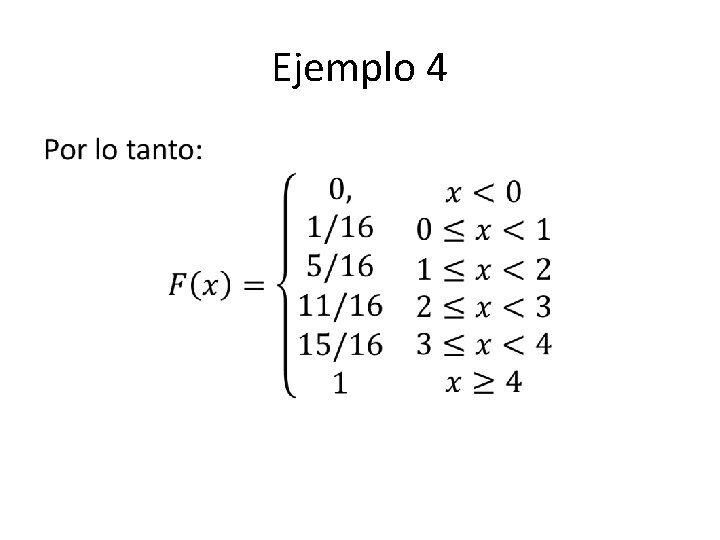 Ejemplo 4 • 