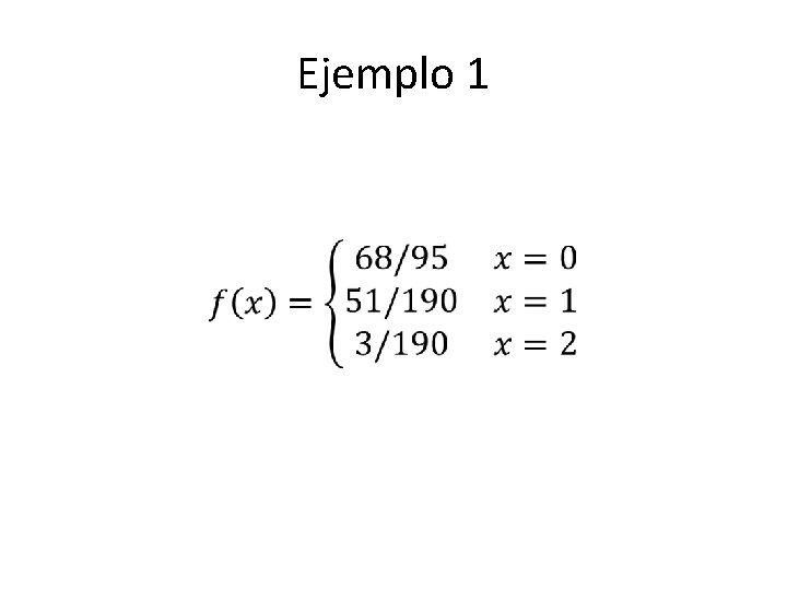 Ejemplo 1 • 