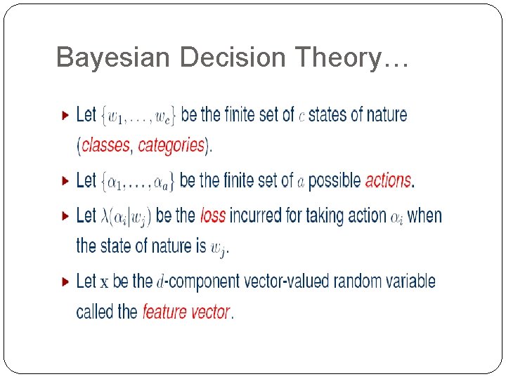 Bayesian Decision Theory… 