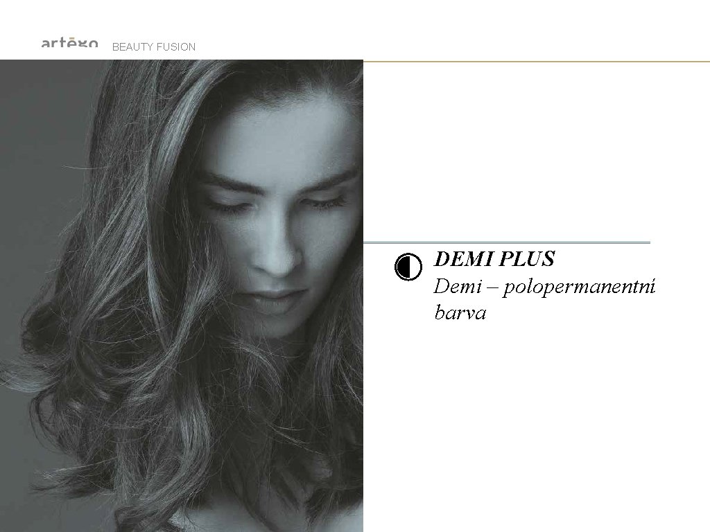 BEAUTY FUSION DEMI PLUS Demi – polopermanentní barva 