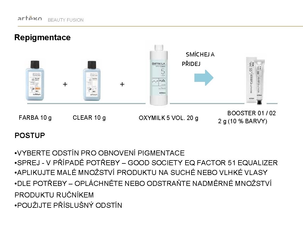 BEAUTY FUSION Repigmentace SMÍCHEJ A PŘIDEJ + FARBA 10 g + CLEAR 10 g