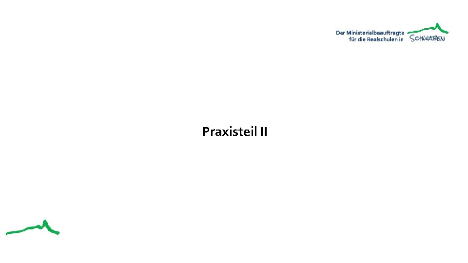 Praxisteil II 