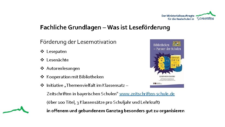 Fachliche Grundlagen – Was ist Leseförderung Förderung der Lesemotivation v Lesepaten v Lesenächte v