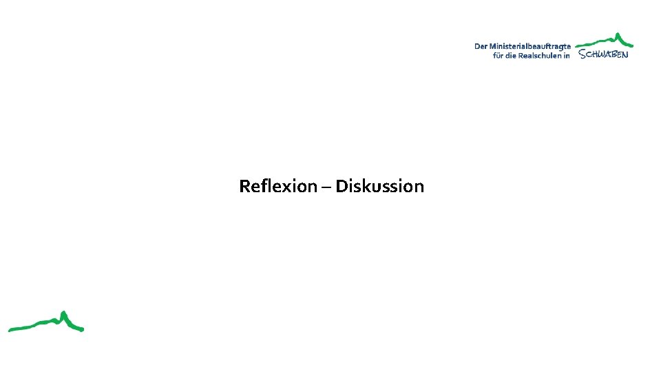 Reflexion – Diskussion 