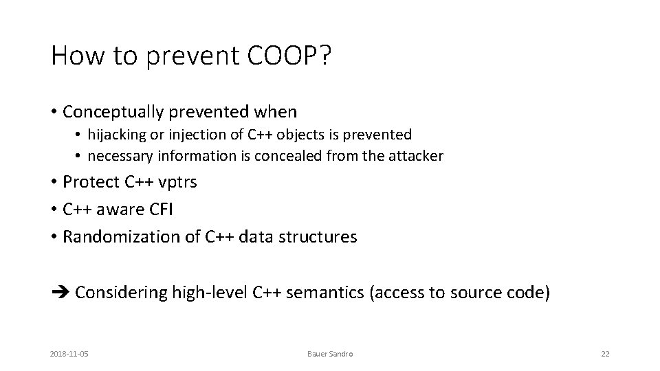 How to prevent COOP? • Conceptually prevented when • hijacking or injection of C++