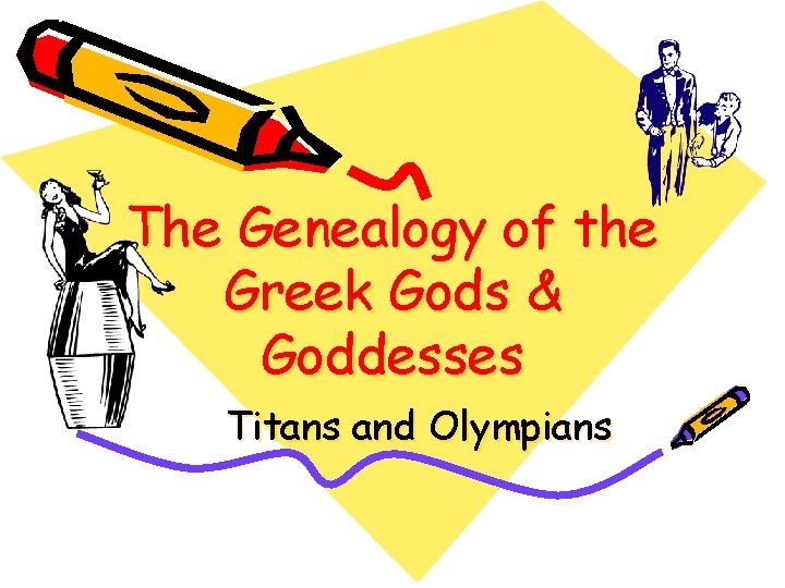 The Genealogy of the Greek Gods & Goddesses Titans and Olympians 