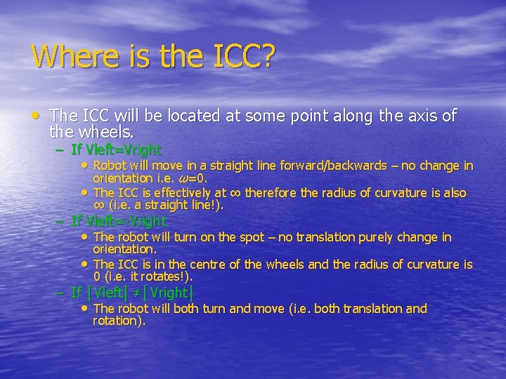 Where is the ICC? • The ICC will be located at some point along