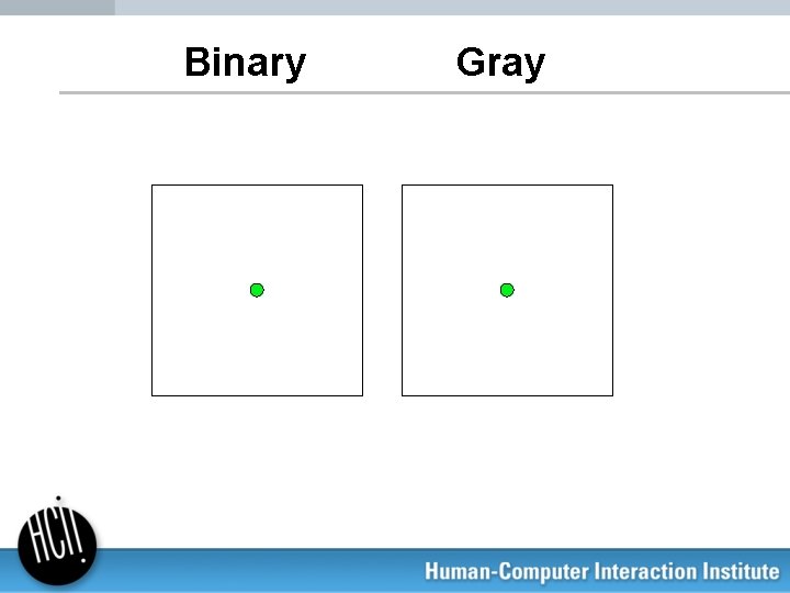 Binary Gray 