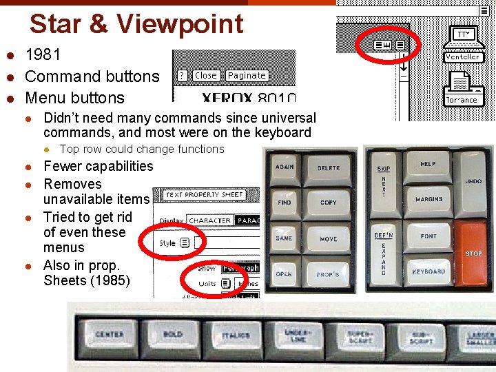 Star & Viewpoint l l l 1981 Command buttons Menu buttons l Didn’t need