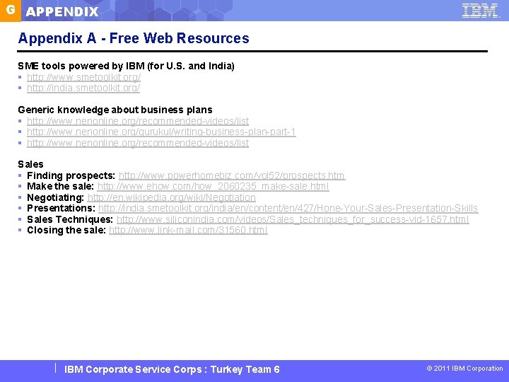 G APPENDIX Appendix A - Free Web Resources SME tools powered by IBM (for