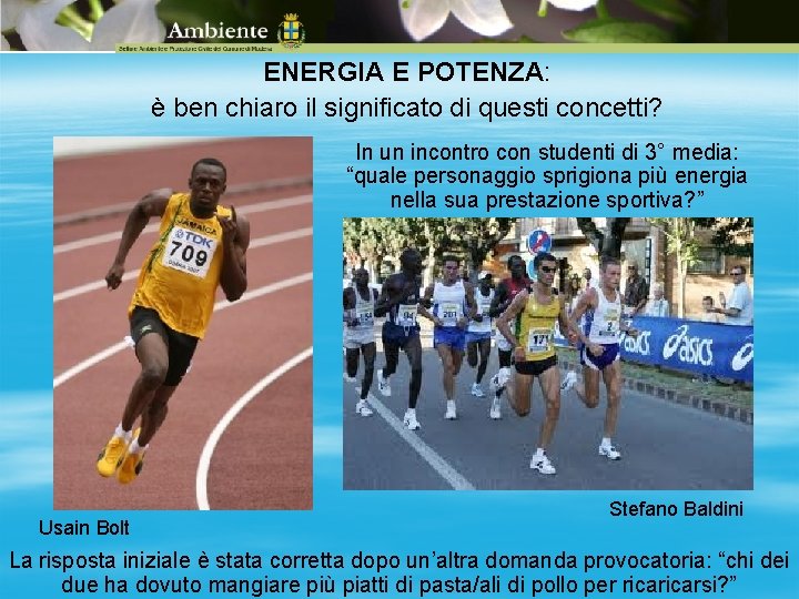 ENERGIA E POTENZA: è ben chiaro il significato di questi concetti? In un incontro