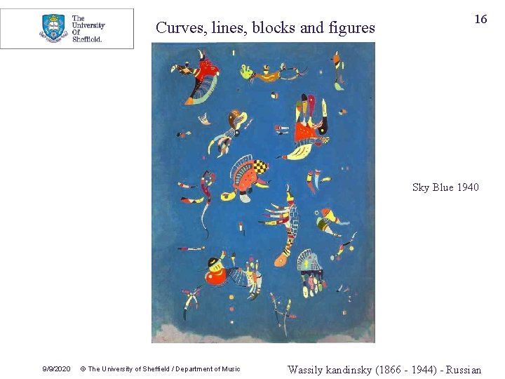 Curves, lines, blocks and figures 16 Sky Blue 1940 9/9/2020 © The University of