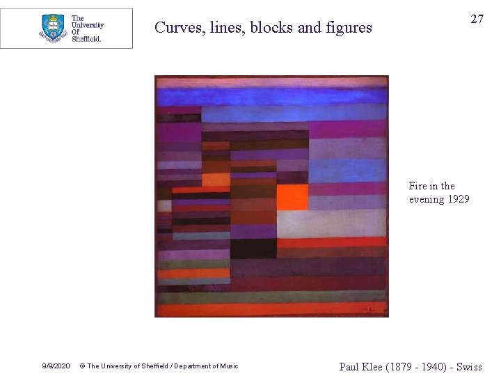 27 Curves, lines, blocks and figures Fire in the evening 1929 9/9/2020 © The
