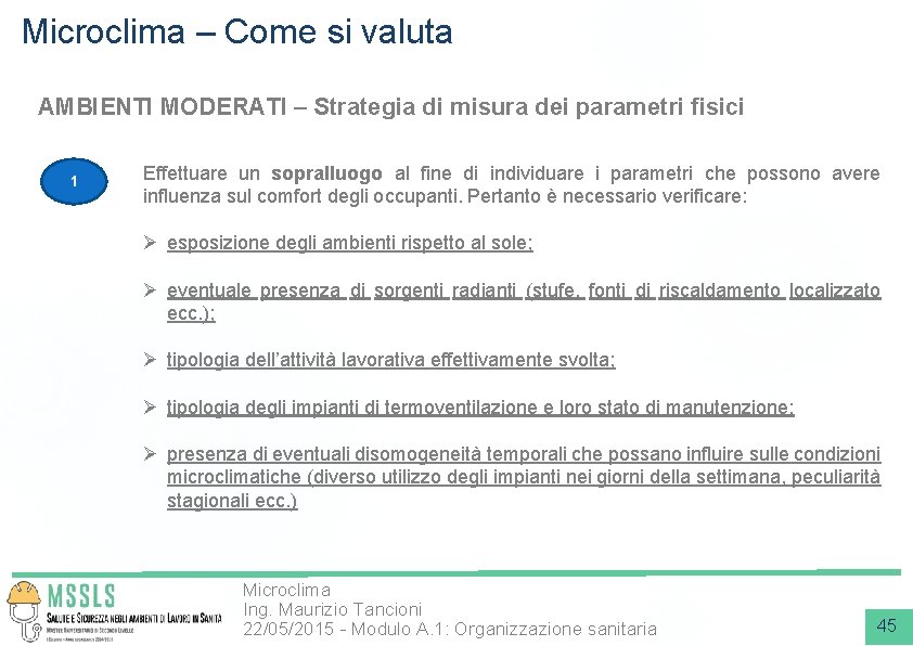 Microclima – Come si valuta AMBIENTI MODERATI – Strategia di misura dei parametri fisici