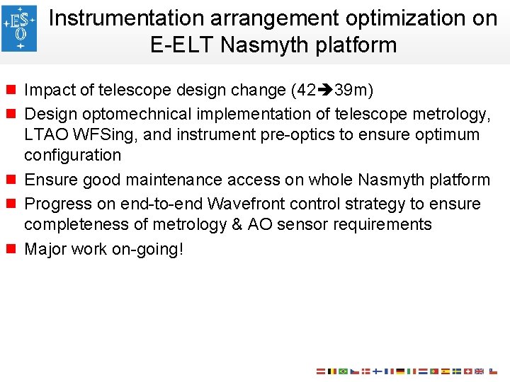 Instrumentation arrangement optimization on E-ELT Nasmyth platform n Impact of telescope design change (42