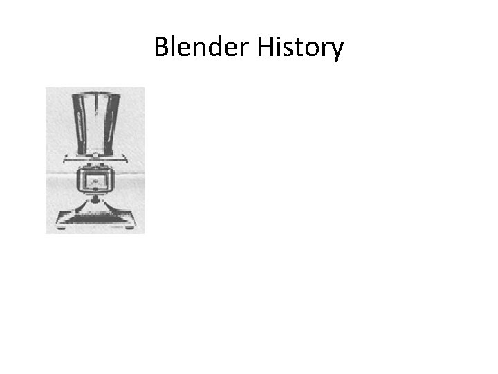 Blender History 