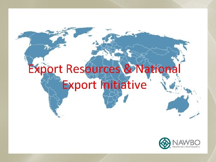 Export Resources & National Export Initiative 