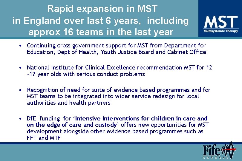 Rapid expansion in MST in England over last 6 years, including approx 16 teams