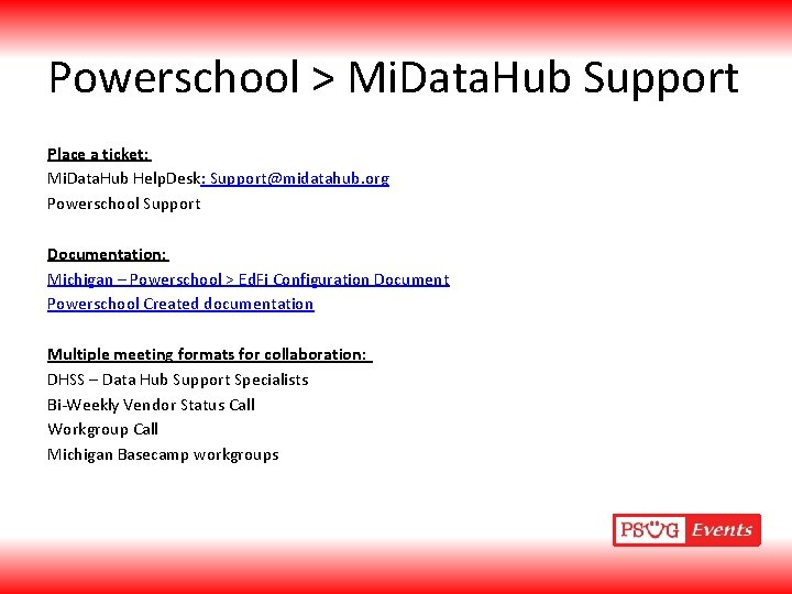 Powerschool > Mi. Data. Hub Support Place a ticket: Mi. Data. Hub Help. Desk: