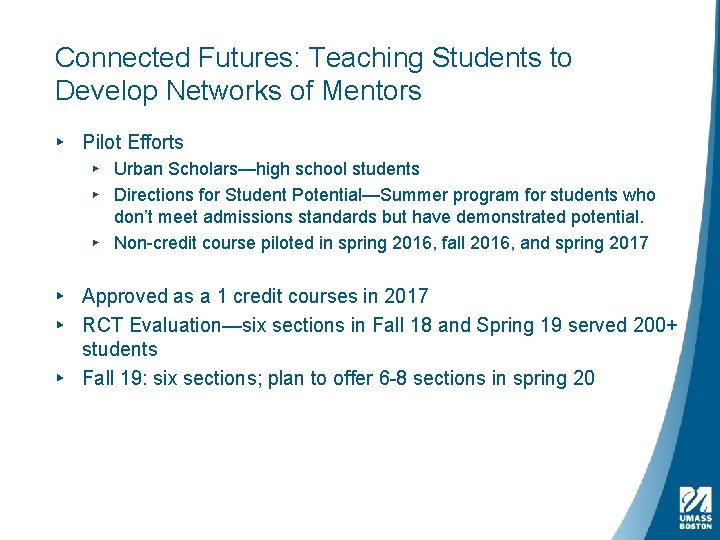 Connected Futures: Teaching Students to Develop Networks of Mentors ▸ Pilot Efforts ▸ Urban