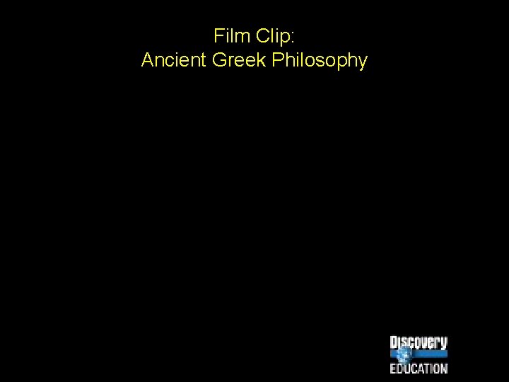 Film Clip: Ancient Greek Philosophy 