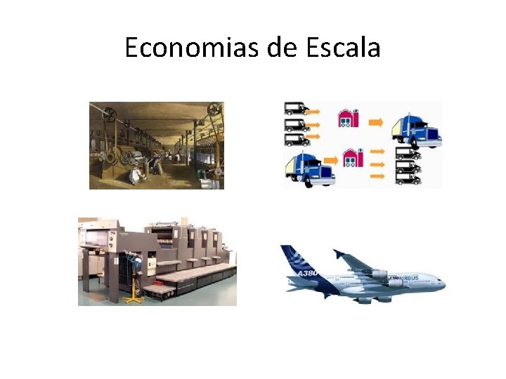 Economias de Escala 