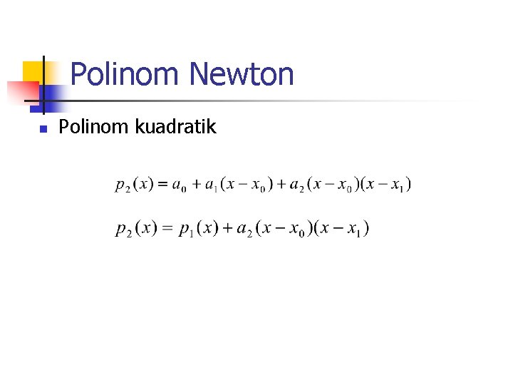 Polinom Newton n Polinom kuadratik 