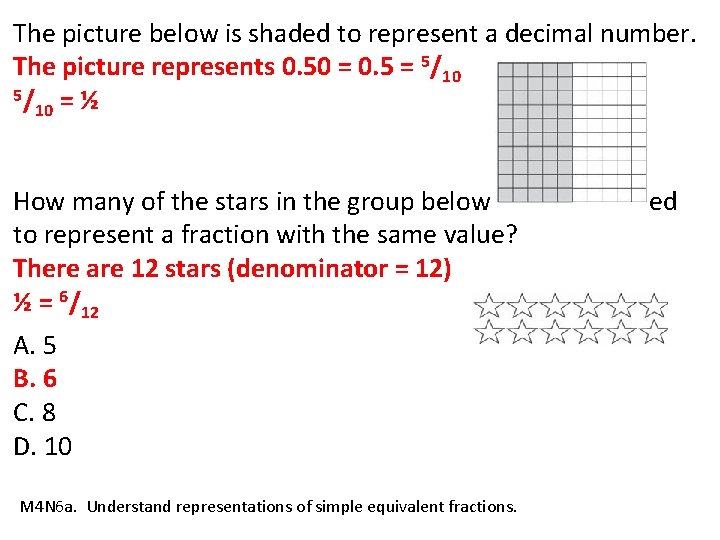 The picture below is shaded to represent a decimal number. The picture represents 0.