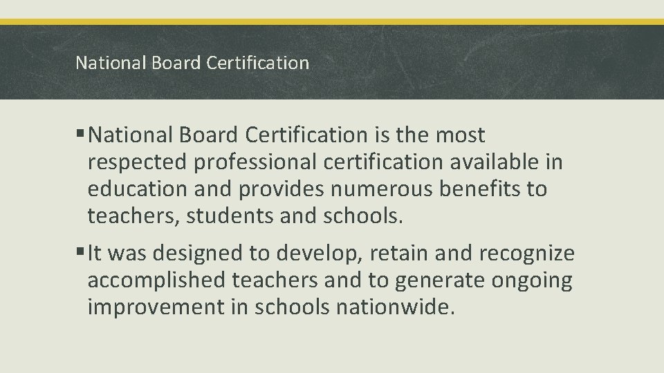 National Board Certification and Renewal Janie Cruce NBCT