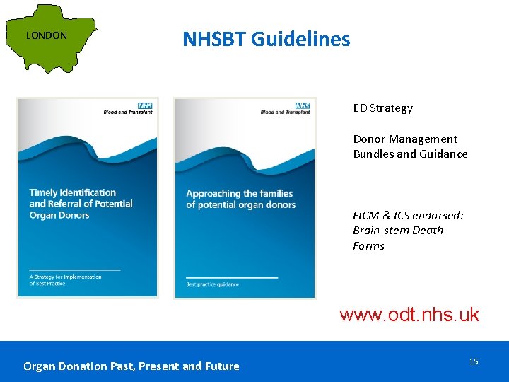 LONDON NHSBT Guidelines ED Strategy Donor Management Bundles and Guidance FICM & ICS endorsed: